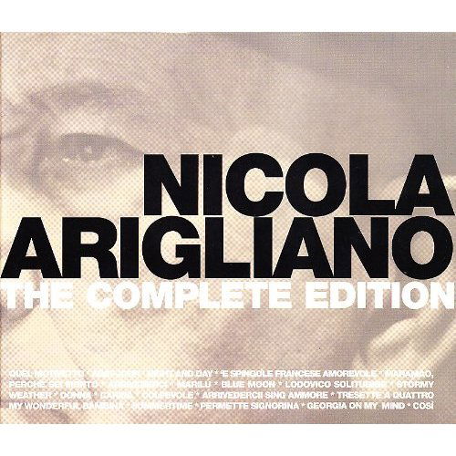 Complete Edition - Nicola Arigliano - Muzyka - EDEL - 4029759053521 - 30 kwietnia 2010