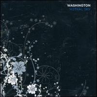 Cover for Washington · Astral Sky (CD) (2007)