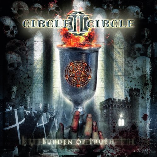 Cover for Circle Ii Circle · Burden Of Truth (CD) (2006)