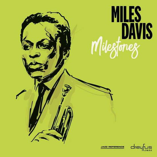 Milestones - Miles Davis - Musiikki - DREYFUS JAZZ - 4050538476521 - perjantai 19. huhtikuuta 2019