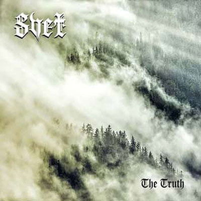 Cover for Svet · The Truth (Ltd.digi) (CD) (2022)