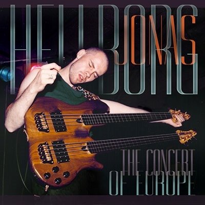 Cover for Jonas Hellborg · Concert Of Europe (CD) [Japan Import edition] (2023)