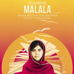 He Named Me Malala Original Motion  Picture Soundtrack - Thomas Newman - Musiikki - 6SMJI - 4547366252521 - keskiviikko 2. joulukuuta 2015