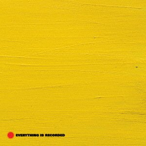 Cover for Everything is Recorded · Everything is Recorded by Richard Russell (CD) [Japan Import edition] (2018)