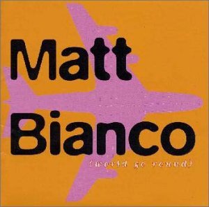 World Go Round - Matt Bianco - Música - JVCJ - 4988002494521 - 23 de novembro de 2005
