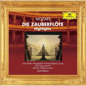 Mozart: Die Zauberflote -Highlights - Karl Bohm - Musikk - UNIVERSAL - 4988031430521 - 30. juli 2021