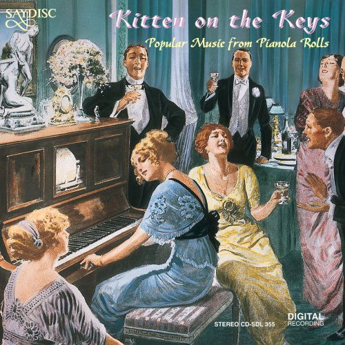 Kitten on the Keys - Popular Music from Pianoæa Rolls Saydisc Pop / Rock - Compilation - Musik - DAN - 5013133435521 - 2000