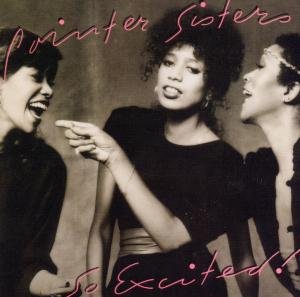 Cover for Pointer Sisters · So Excited (CD) [Bonus Tracks edition] (2010)