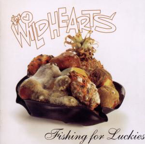 Cover for Wildhearts · Fishing for Luckies (CD) (2010)