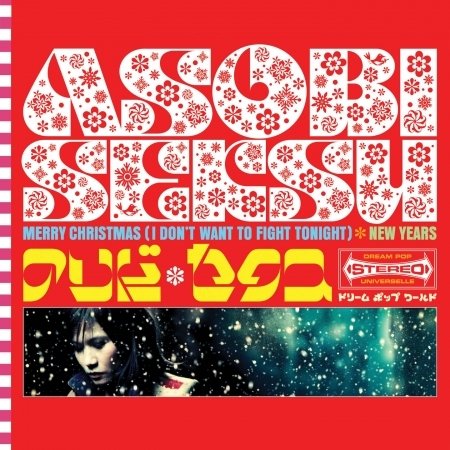 Cover for Asobi Seksu · Merry Christmas (i Don't Want To Fight Tonight) (SCD) (2010)