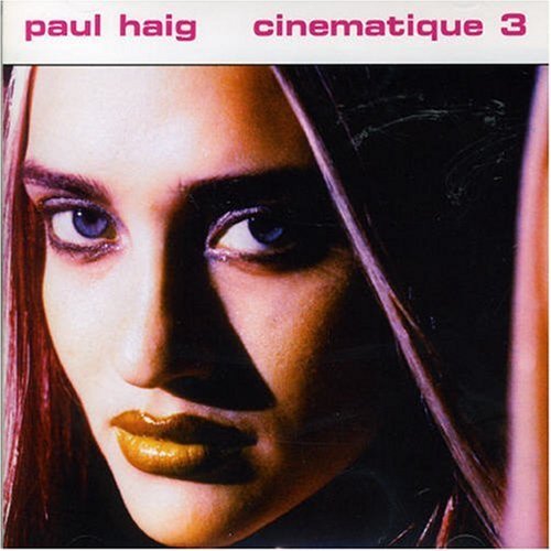 Cover for Paul Haig · Cinematique 3 (CD) (2013)