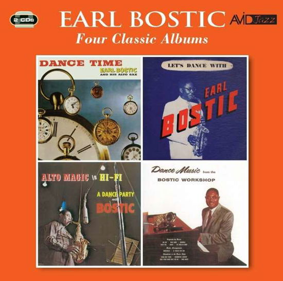 Cover for Earl Bostic · Four Classic Albums (Dance Time / Lets Dance / Alto Magic In Hi-Fi / Dance Music From The Bostic Workshop) (CD) (2016)