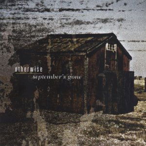 Cover for Otherwise · September's Gone (CD) (2001)