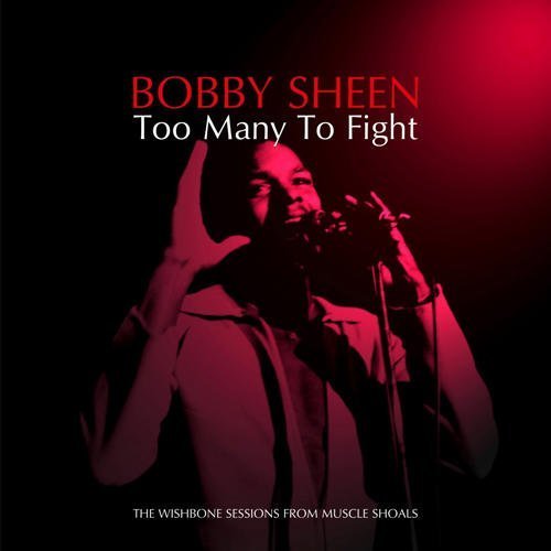 Cover for Bobby Sheen · Too Many to Fight (CD) (2010)