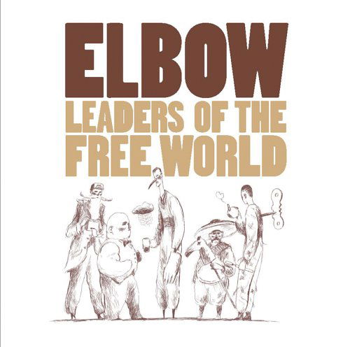 Cover for Elbow · Elbow - Leaders of the Free World (CD) [Reissue edition] (2010)