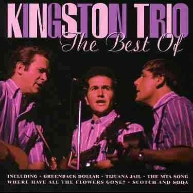Kingston Trio - Best Of - The Kingston Trio - Musik - Pegasus - 5034504243521 - 19. december 2005
