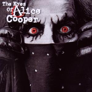 Cover for Alice Cooper · The Eyes of Alice Cooper (CD) (2014)