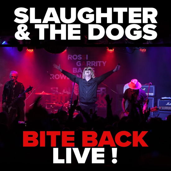 Cover for Slaughter And The Dogs · Bite Back Live (CD) (2024)