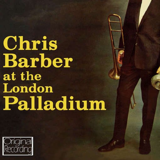 Cover for Barber Chris · At the London Paladium Hallmark Jazz (CD) (2012)