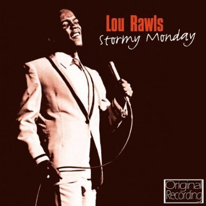 Cover for Lou Rawls · Stormy Monday (CD) (2013)