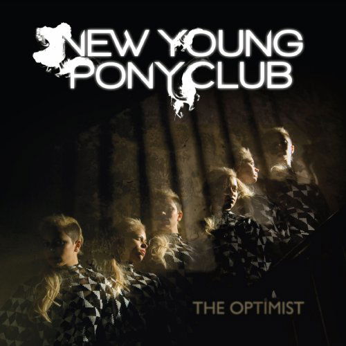 Optimist - New York Pony Club - Musiikki - PLAY IT AGAIN SAM - 5050954211521 - torstai 1. huhtikuuta 2010