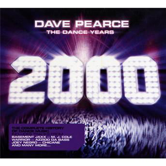 Cover for Dave Pearce · Dance Years 2000 (CD) (2009)