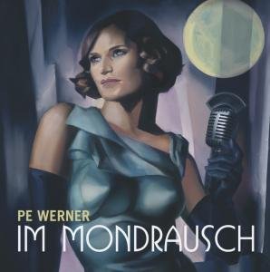 Cover for Pe Werner · Im Mondrausch (CD) (2009)