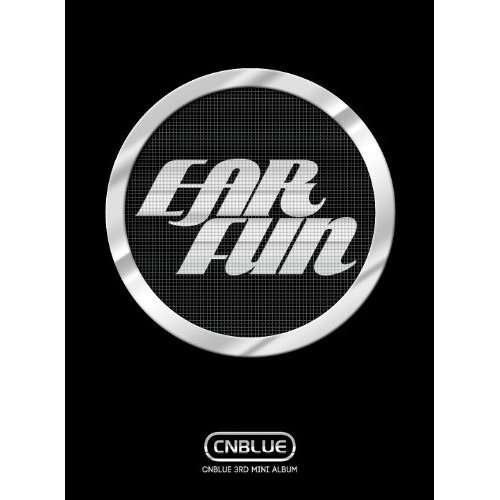 Cover for Cnblue · Ear Fun (CD) (2012)