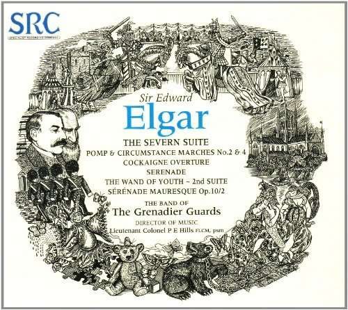 Cover for Band of the Grenadier Guard · Edward Elgar - the Severn Suit (CD) (2009)