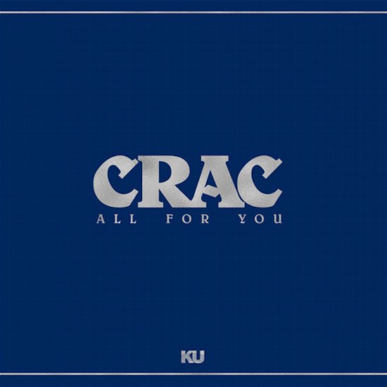 Cover for Crac · All for You (Silver Vinyl) (LP) [RSD 2023 edition] (2023)