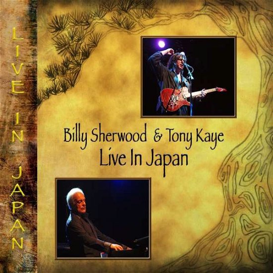 Cover for Billy Sherwood &amp; Tony Kaye · Live In Japan (CD) [Expanded edition] (2016)