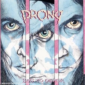 Beg to Differ - Prong - Musik - SMS - 5099746637521 - 19 mars 1990