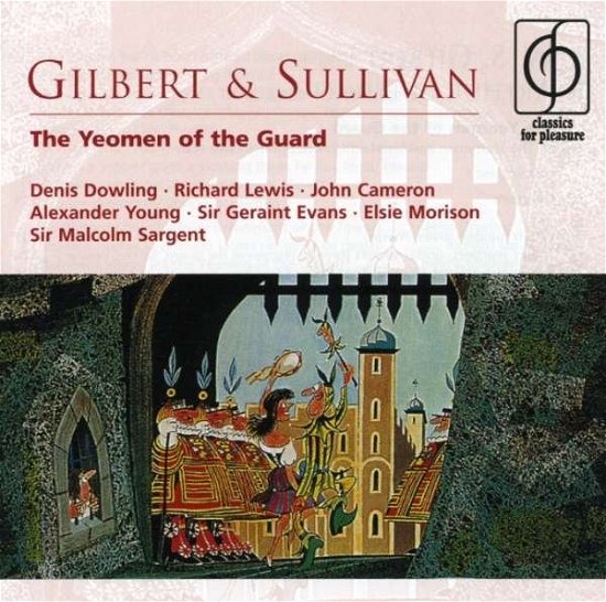 Cover for GILBERT and SULLIVAN · The Yeomen of the Guard (CD) (2008)