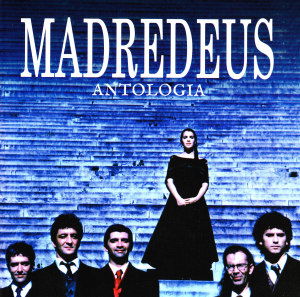 Cover for Madredeus · Antologia (CD) [Remastered edition] (2017)