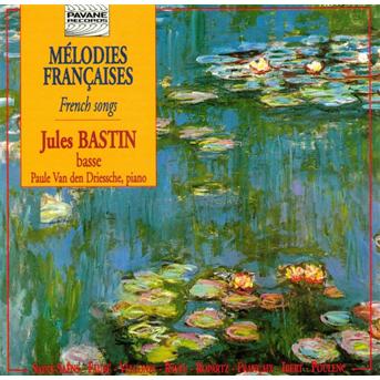 Cover for Bastin J. / Van den Driessche · Mélodies Francaises Pavane Klassisk (CD) (2000)