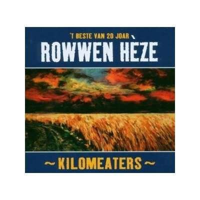 Kilomeaters-beste Van 20 Joar - Rowwen Heze - Música - HKM - 5411704424521 - 22 de maio de 2012