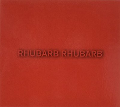 Cover for Voyeurs · Rhubarb Rhubarb (CD) (2014)
