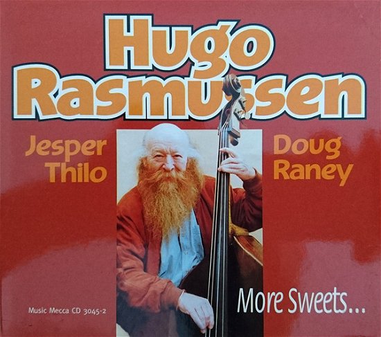 Cover for Hugo Rasmussen / Jesper Thilo · More Sweets (CD) (2006)