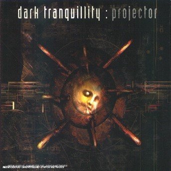 Cover for Dark Tranquillity · Projector (CD) (2008)