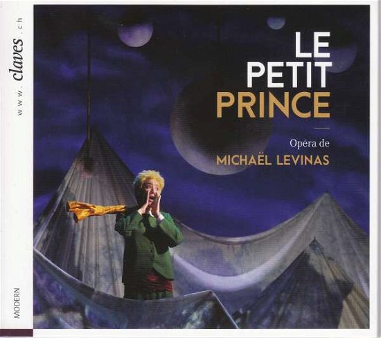 Le Petit Prince - M. Levinas - Musikk - CLAVES - 7619931172521 - 12. november 2018