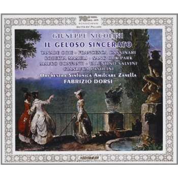 Cover for Nicolini / Cassinari / Mameli / Bonfanti / Salvini · Il Geloso Sincerato (CD) (2007)