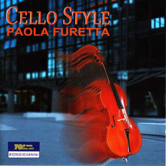 Cover for Boselli / Furetta · Cello Style (CD) (2017)