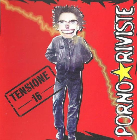 Cover for Porno Riviste · Tensione 16 (CD) (2022)