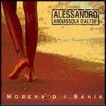 Cover for Anguissola Alessandro · Morena Di Bahia (CD)
