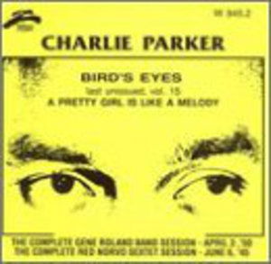 Bird's Eyes 15 - Charlie Parker - Musik - PHILOLOGY - 8013284084521 - 5. November 2013