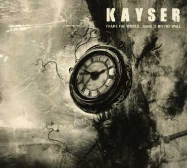 Cover for Kayser · Frame the World... (CD) (2001)