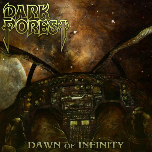 Dawn Of Infinity - Dark Forest - Musiikki - CRUZ DEL SUR - 8032622210521 - tiistai 8. marraskuuta 2011