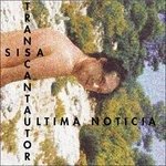 Cover for Sisa · Transcantautor Ultima Noticia (CD) (2019)