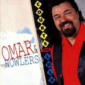 Cover for Omar &amp; the Howlers · Courts of Lulu (CD) (1993)