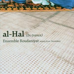 Ensemble Roudaniyat-Al-Hal - Ensemble Roudaniyat-Al-Hal - Music - ZIMBRAZ - 8712618302521 - July 27, 2006